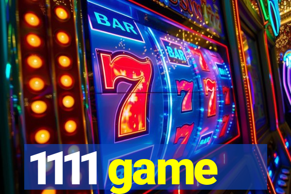 1111 game